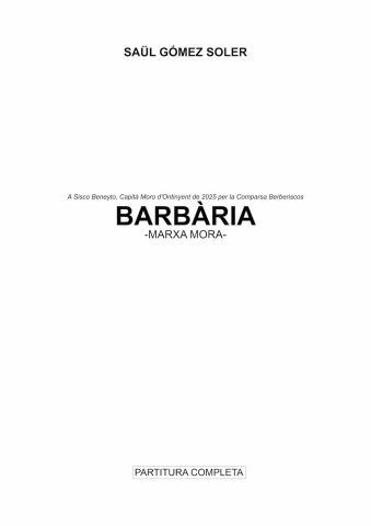 Barbària, marxa mora